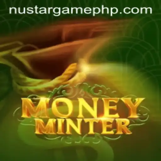 MoneyMinter: Discover the Thrills and Strategy of the NUSTAR Edition