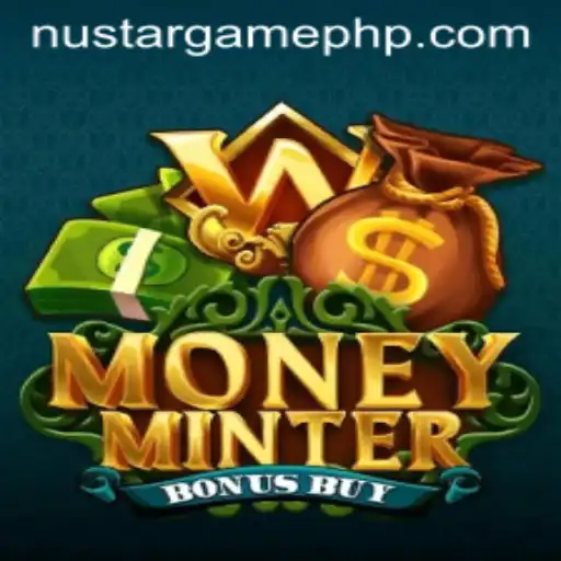 MoneyMinterBonusBuy: Exploring the Intricacies of the Game with a NUSTAR Twist