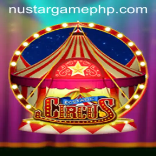 EcstaticCircus - A Thrilling New Game Under the Stars with NUSTAR