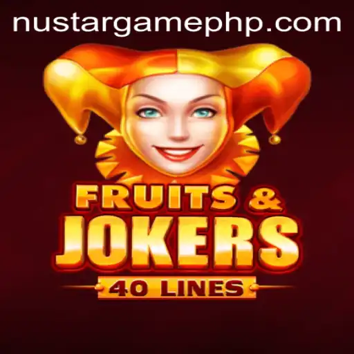 Explore the Thrilling World of FruitsAndJokers40 with NUSTAR